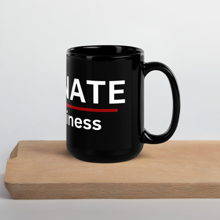 Black Glossy Mug - DOMINATE your business